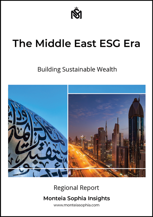 The Middle East ESG Era: Building Sustainable Wealth – Regional Report 2025